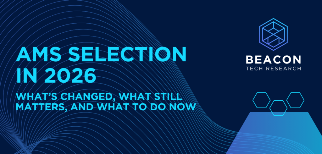 AMS Selection in 2026: What’s Changed, What Still Matters, and What to Do Now